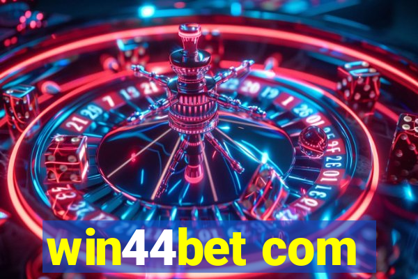 win44bet com